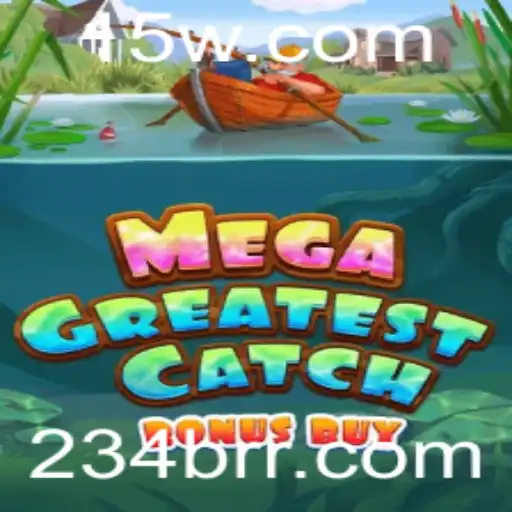 Descubra o Fascinante Mundo de MegaGreatestCatchBonusBuy